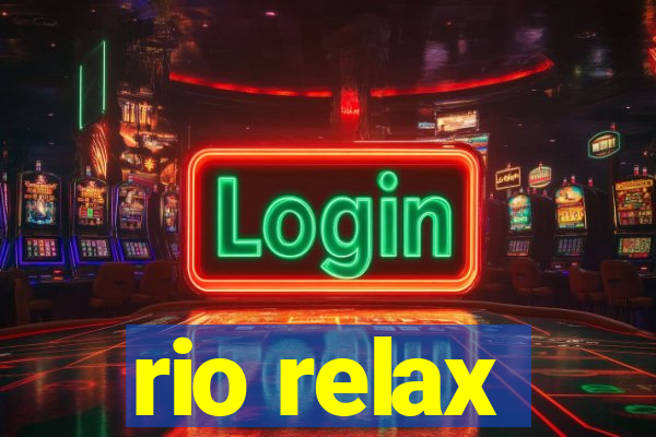 rio relax